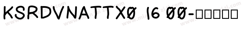 KSRDVNATTX0 16 00字体转换
